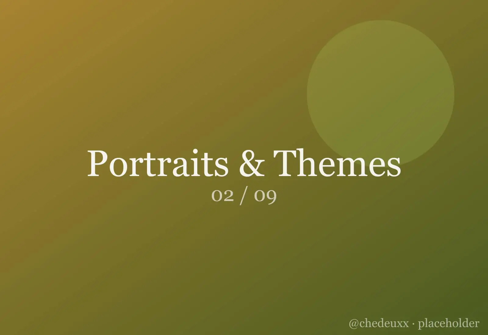 Portraits Themes 02 — Portraits & Themes photography by chedeuxx