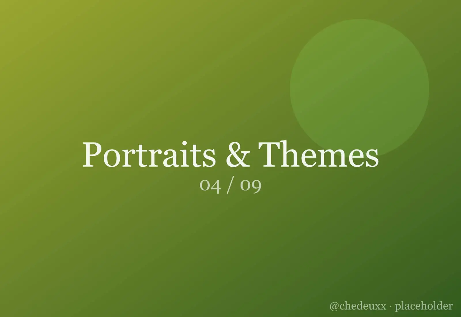 Portraits Themes 04 — Portraits & Themes photography by chedeuxx