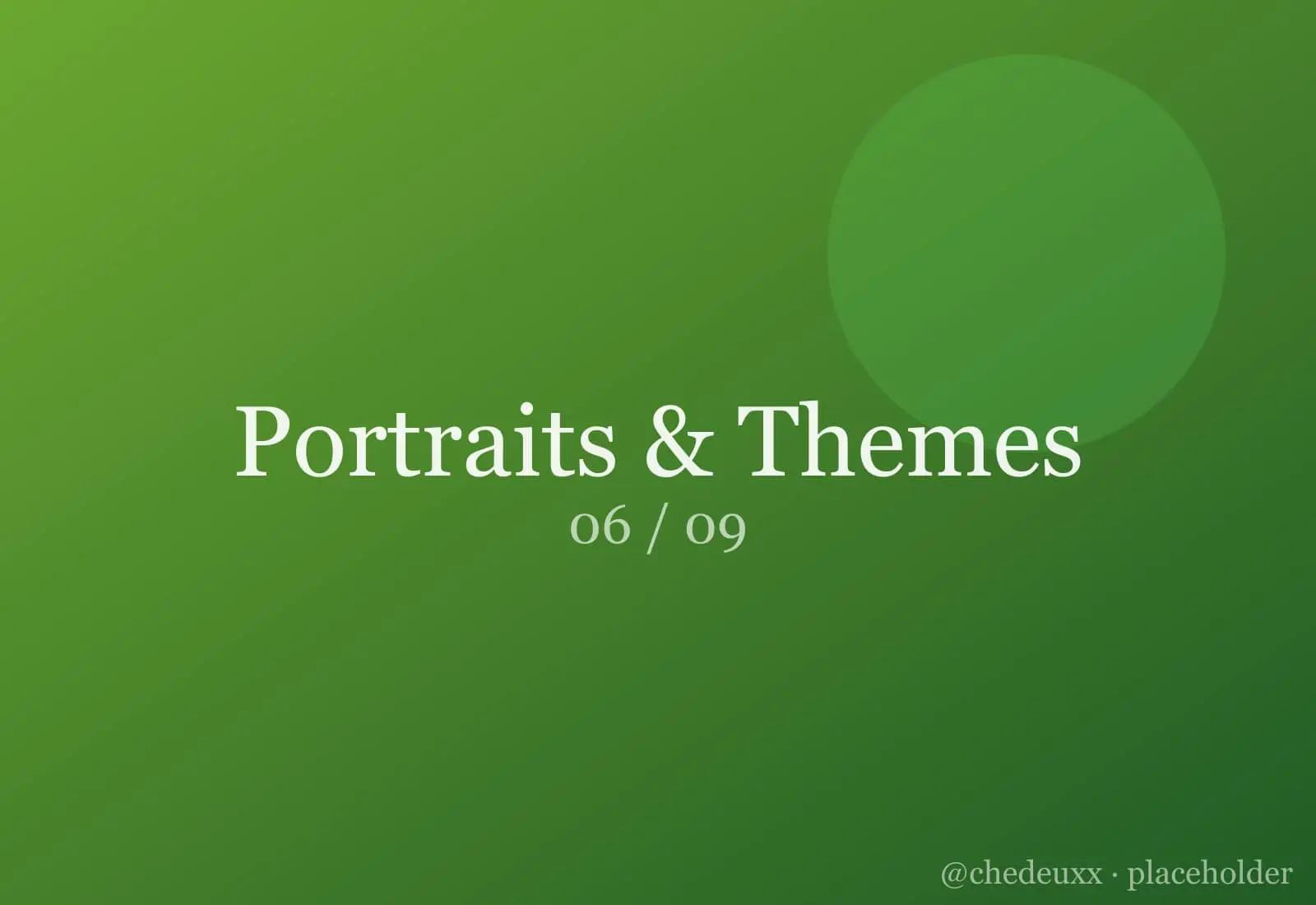Portraits Themes 06 — Portraits & Themes photography by chedeuxx